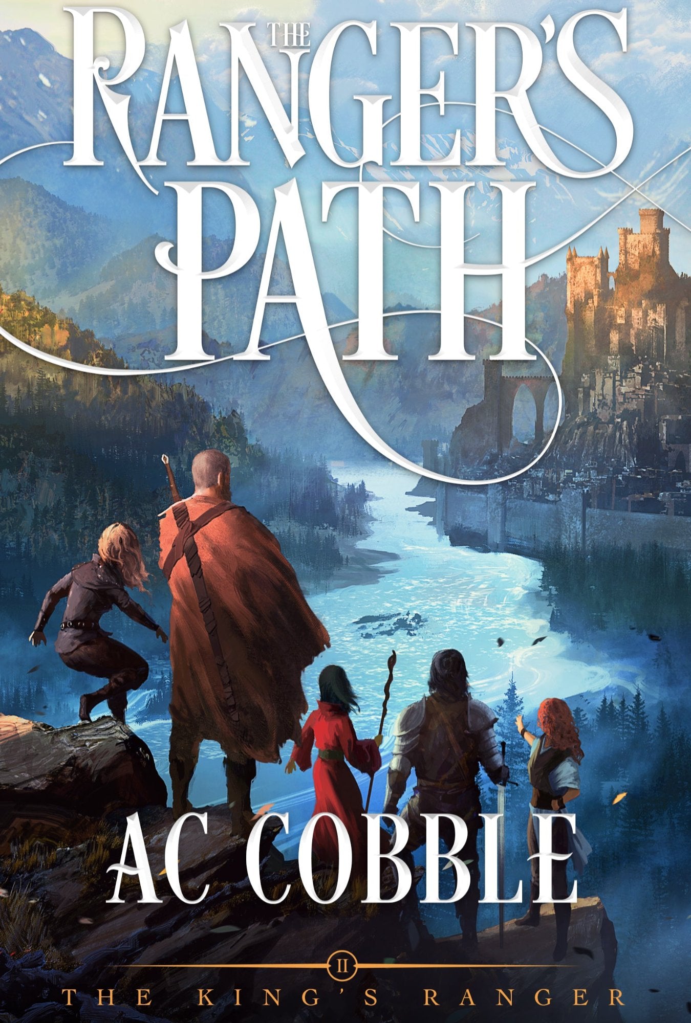 The Ranger's Path: The King's Ranger Book 2 (Paperback)