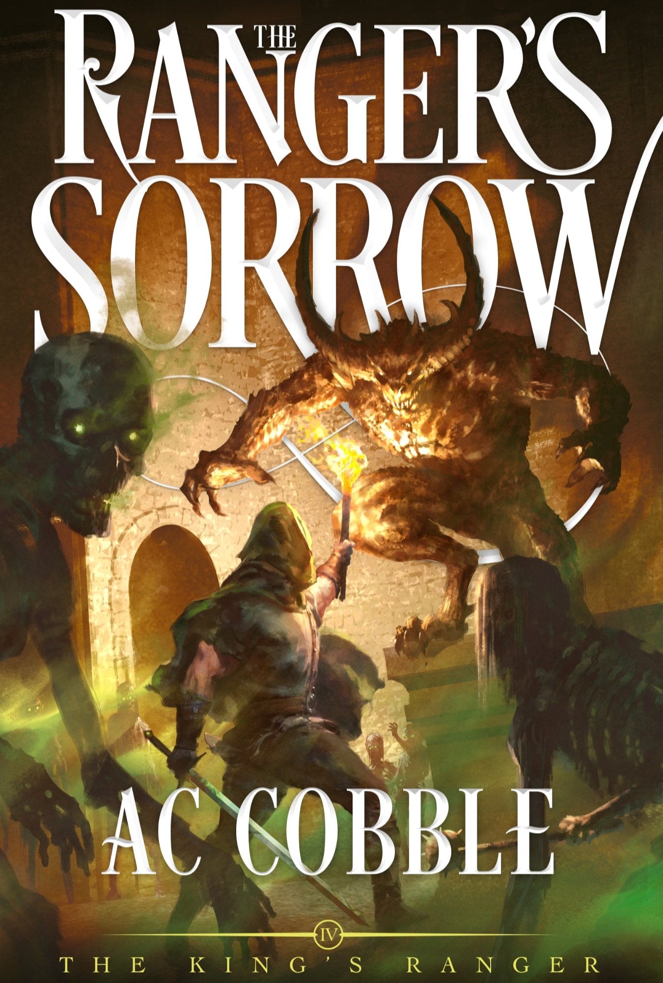 The Ranger's Sorrow: The King's Ranger Book 4 (Paperback)
