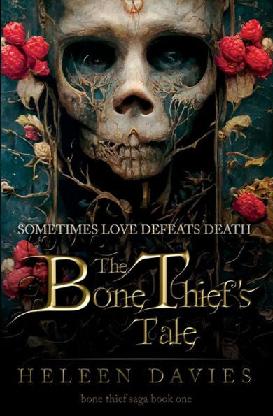 The Bone Thief Saga Boxset (Collector's Edition)