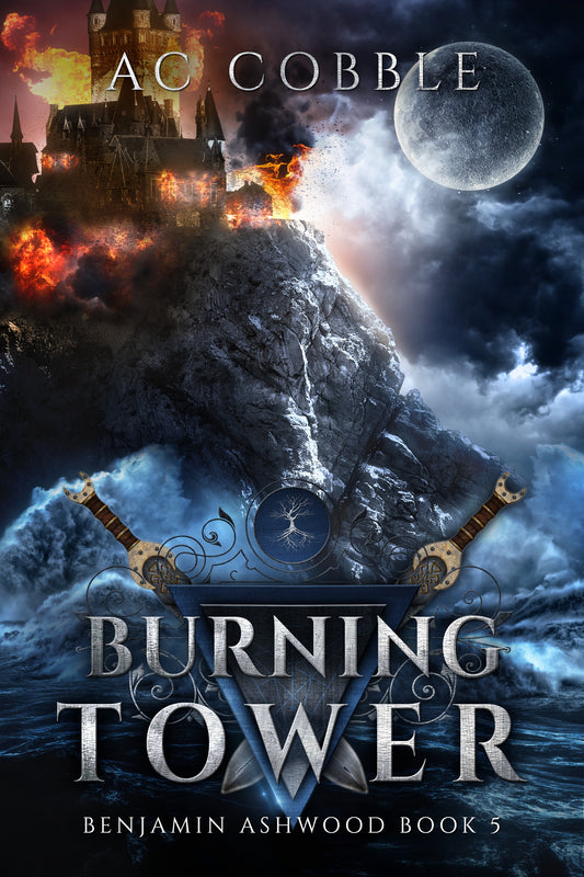 Burning Tower: Benjamin Ashwood Book 5 (Paperback)