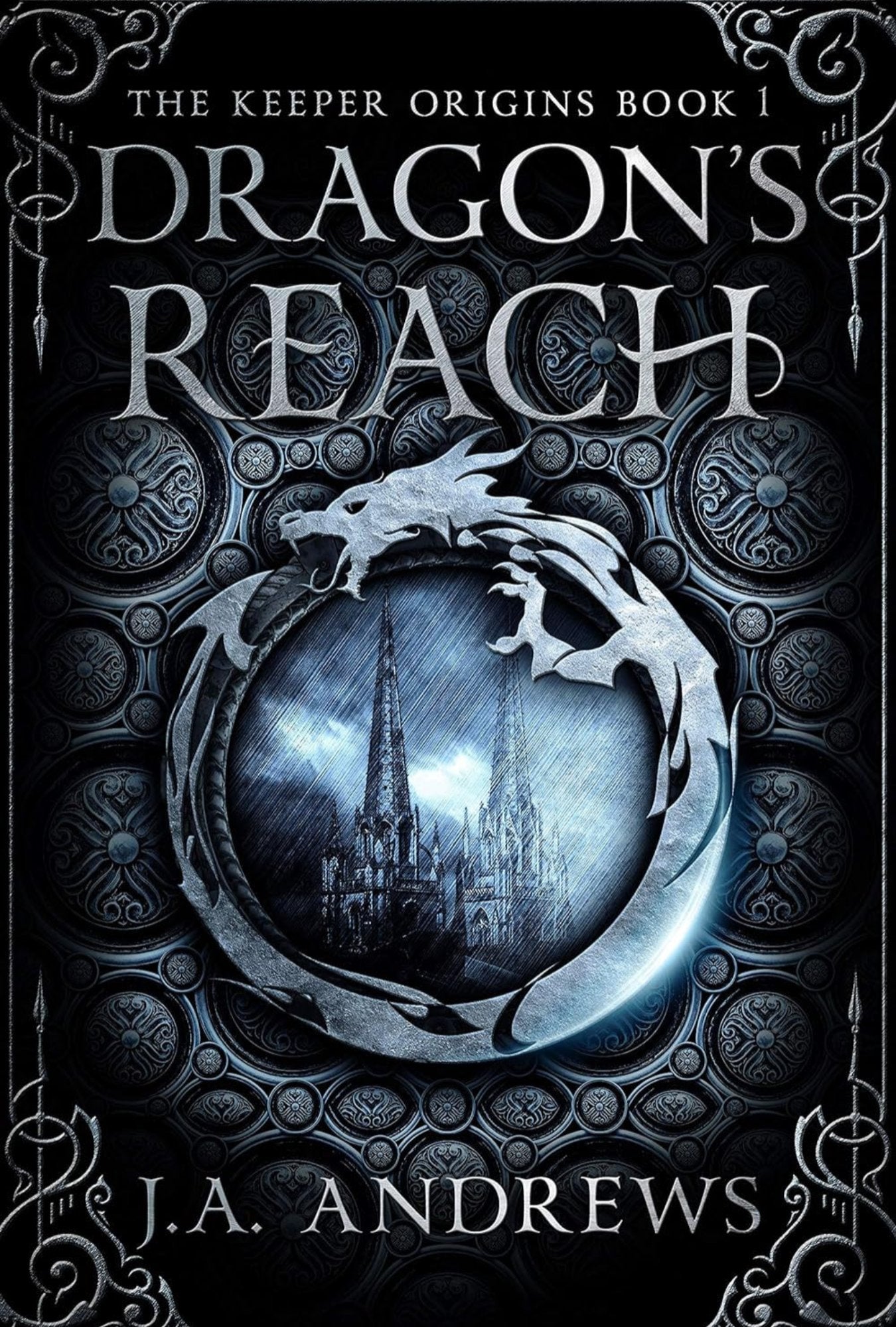 Dragon's Reach: The Keeper Origins Book 1 (Paperback)