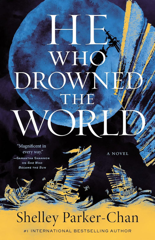 He Who Drowned the World: The Radiant Emperor Duology 2 (Hardcover)