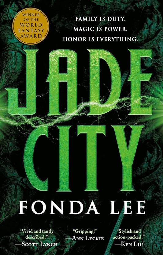 Jade City: The Green Bone Saga Book 1 (Various Formats)