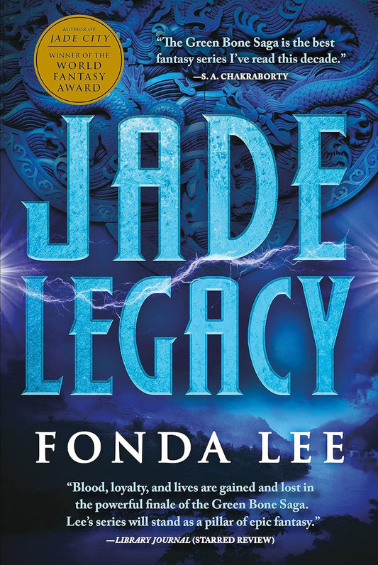 Jade Legacy: The Green Bone Saga Book 3 (Hardcover)