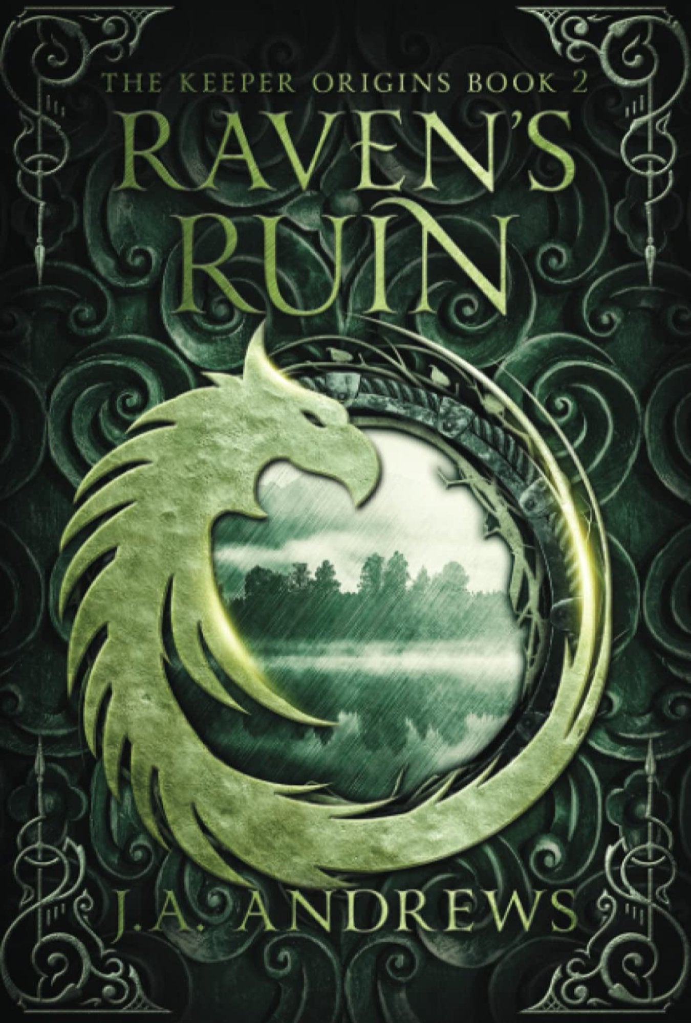 Raven's Ruin: The Keeper Origins Book 2 (Paperback)