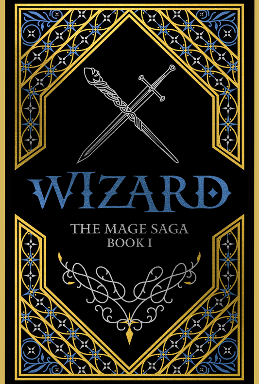 The Mage Saga Book 1: WIZARD (Collector's Edition)