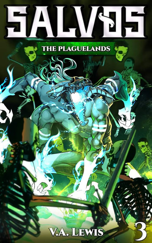 The Plaguelands: Salvos Book 3